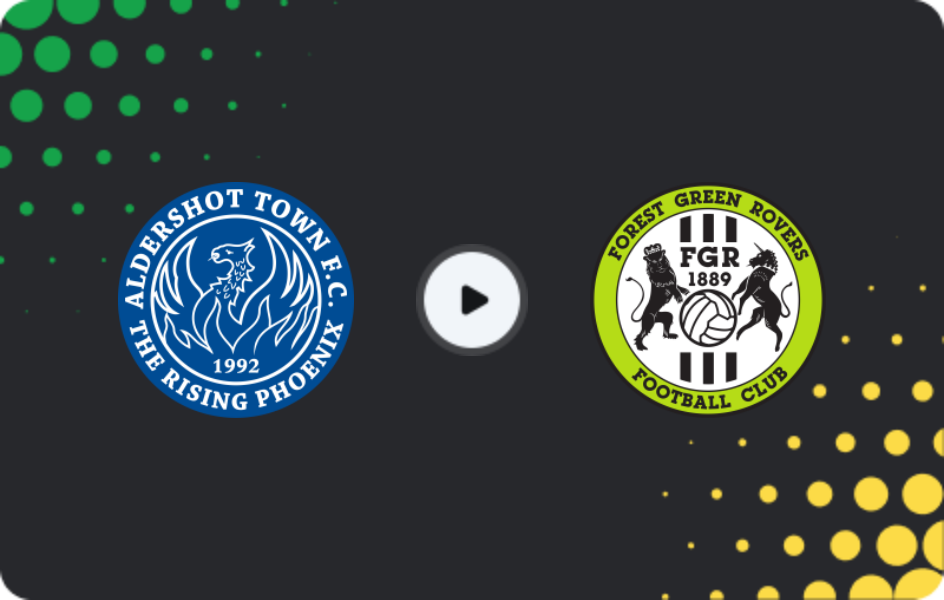 Where to watch Aldershot Town — Forest Green, National League, 08.11.2025
