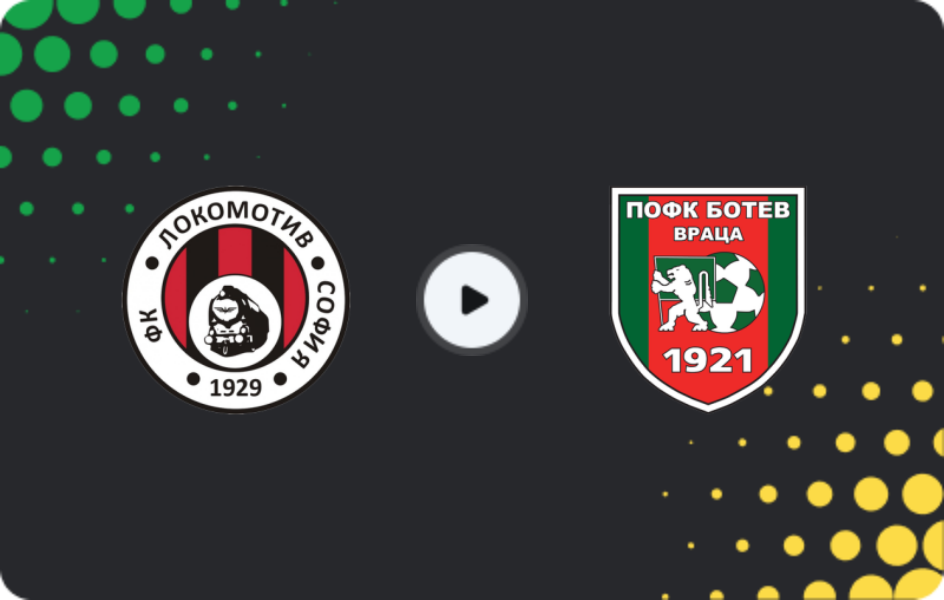 Where to watch Lokomotiv Sofia — Botev Vratsa, First League, 08.11.2025