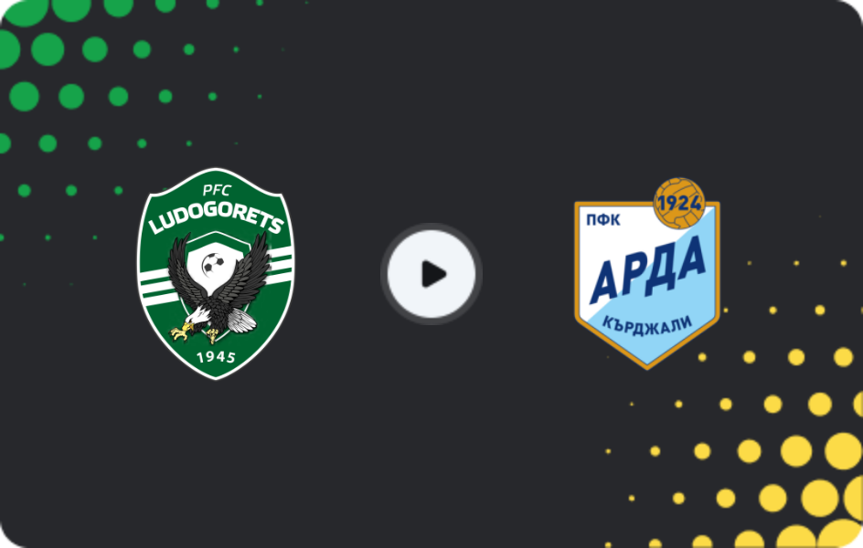 Where to watch Ludogorets — Arda Kardzhali, First League, 09.11.2025