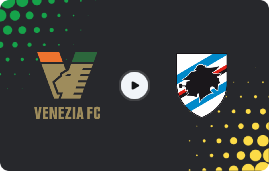 Where to watch Venezia — Sampdoria, Serie B, 08.11.2025