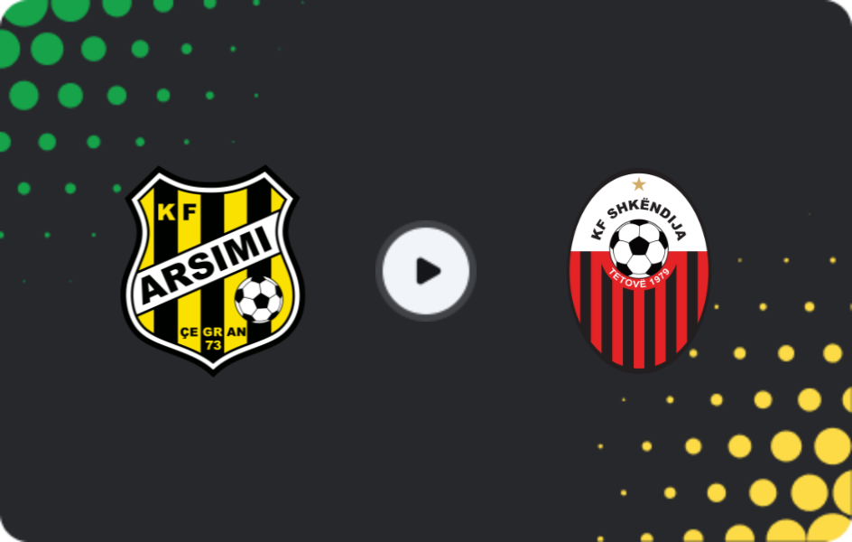 Where to watch Arsimi — Shkendija, First League, 10.11.2025
