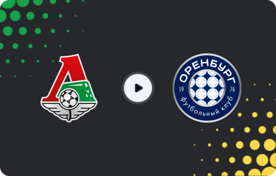 Where to watch Lokomotiv Moscow — FC Orenburg, Premier League, 09.11.2025