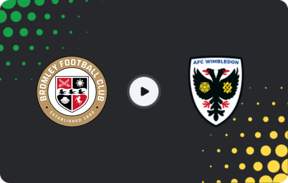 Where to watch Bromley — AFC Wimbledon, EFL Trophy, 11.11.2025