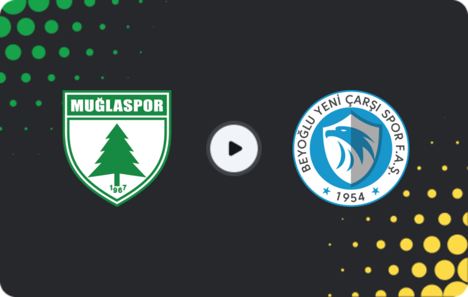 Where to watch Muğlaspor — Beyoğlu Yeni Çarşı, 2. Lig, 26.11.2025