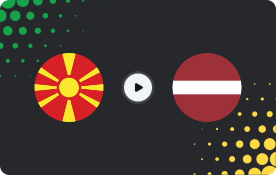 Where to watch FYR Macedonia — Latvia, Friendlies, 13.11.2025