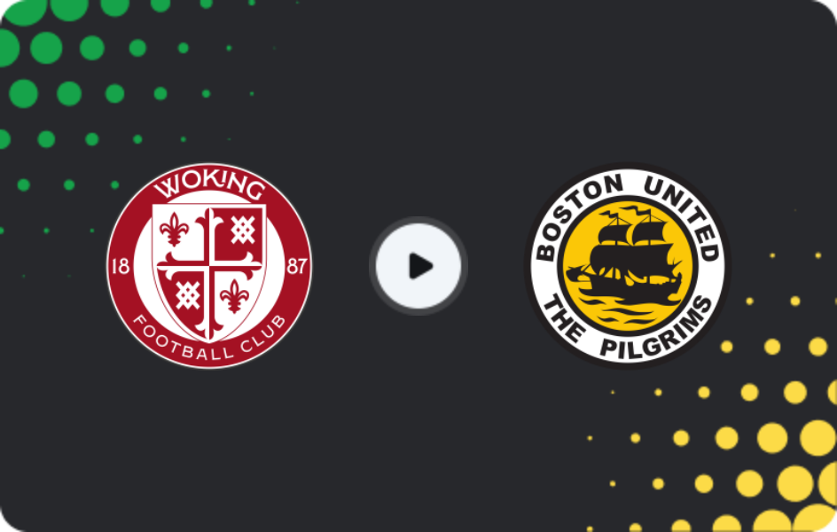 Where to watch Woking — Boston United, National League, 15.11.2025