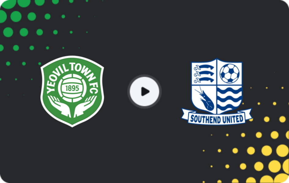 Where to watch Yeovil Town — Southend United, National League, 15.11.2025