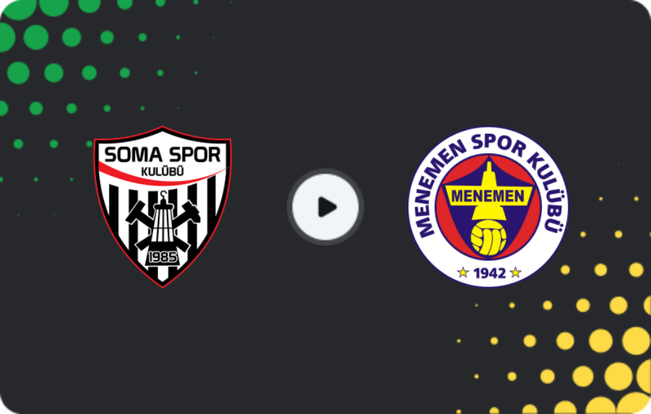 Where to watch Somaspor — Menemen, 2. Lig, 06.12.2025