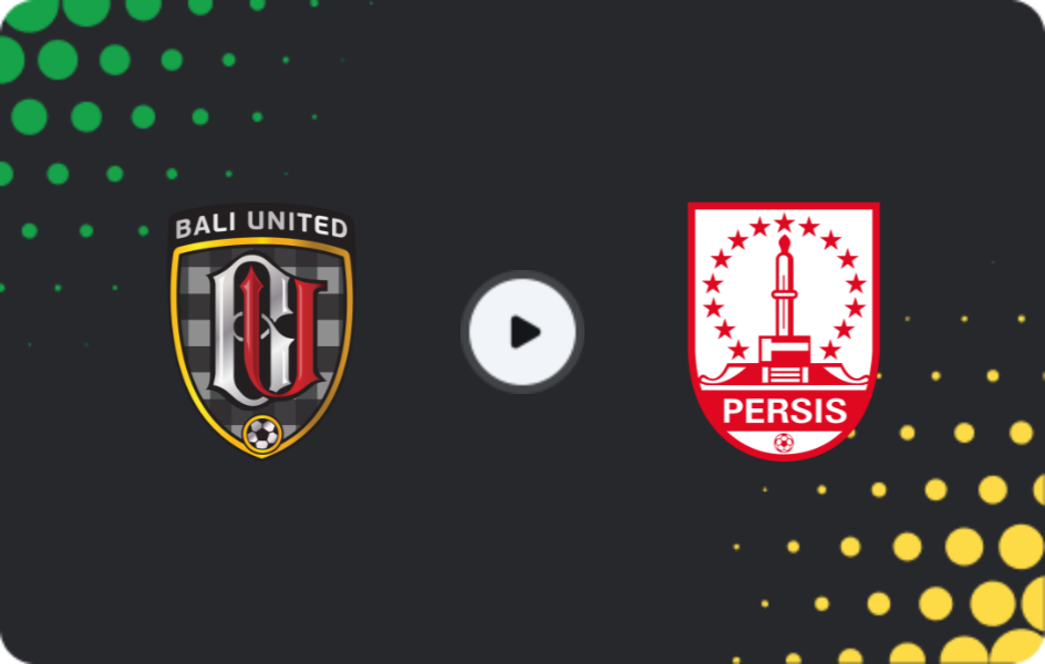 Where to watch Bali United — Persis Solo, Liga 1, 23.11.2025