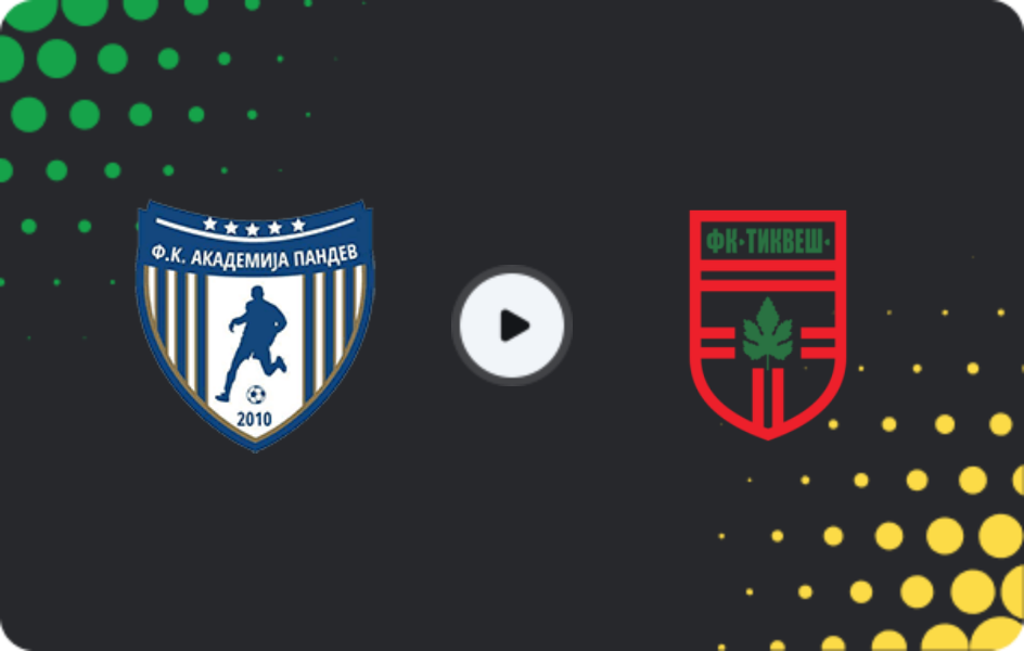 Where to watch Akademija Pandev — Tikveš, First League, 23.11.2025