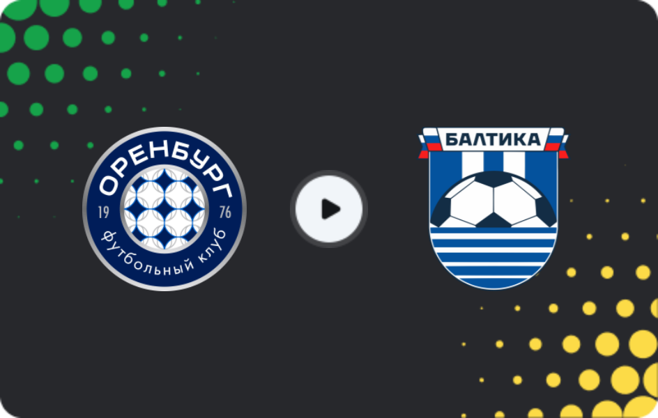 Where to watch FC Orenburg — Baltika, Premier League, 22.11.2025