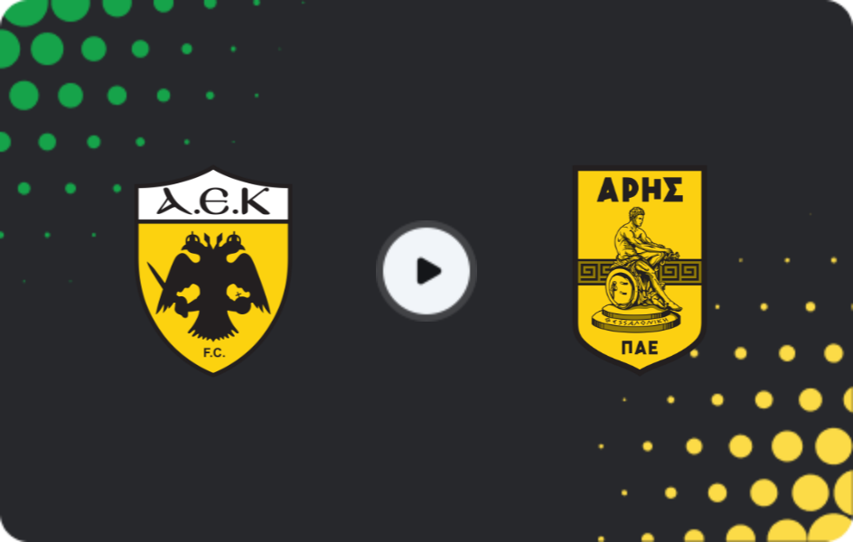 Where to watch AEK Athens — Aris, Super League, 23.11.2025