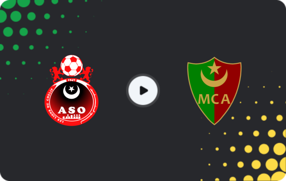 Where to watch ASO Chlef — MC Alger, Ligue 1, 10.01.2026
