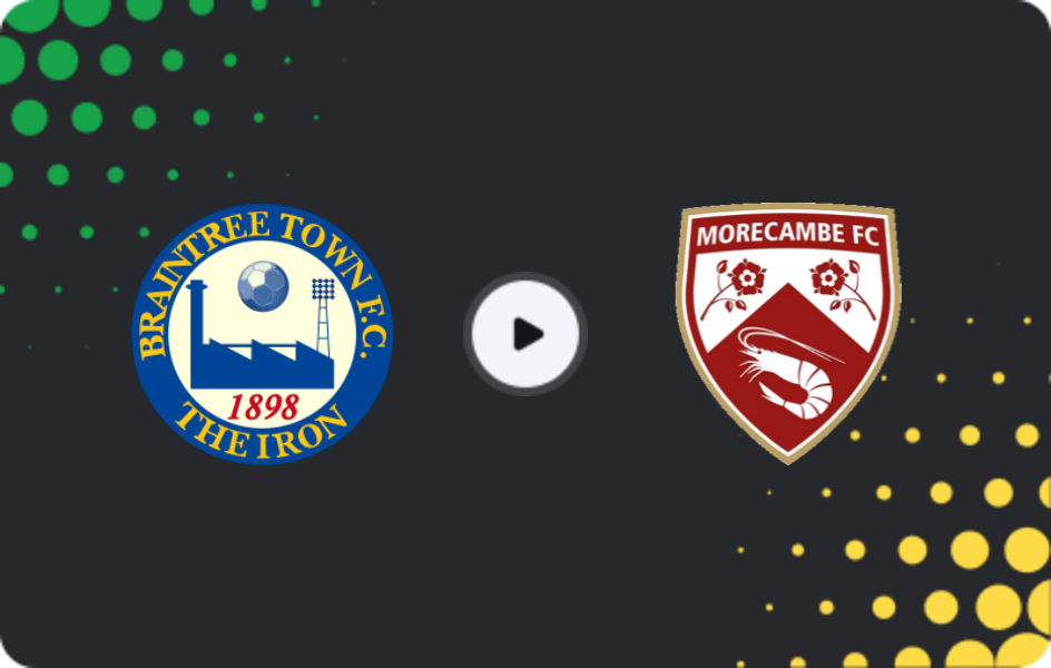 Where to watch Braintree — Morecambe, National League, 29.11.2025