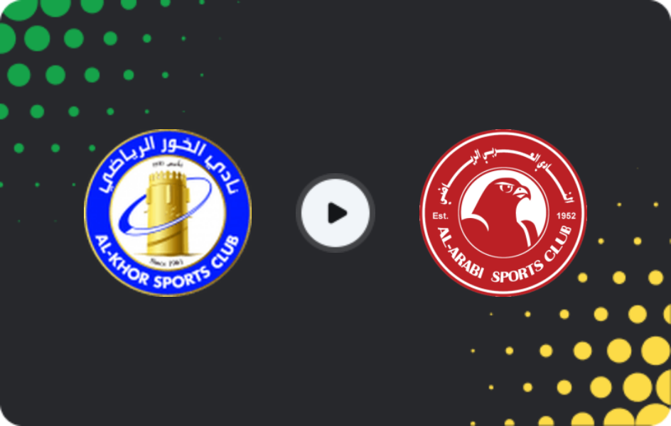 Where to watch Al-Khor — Al-Arabi, QSL Cup, 29.11.2025