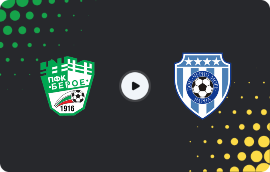 Where to watch Beroe — Cherno More Varna, First League, 03.12.2025