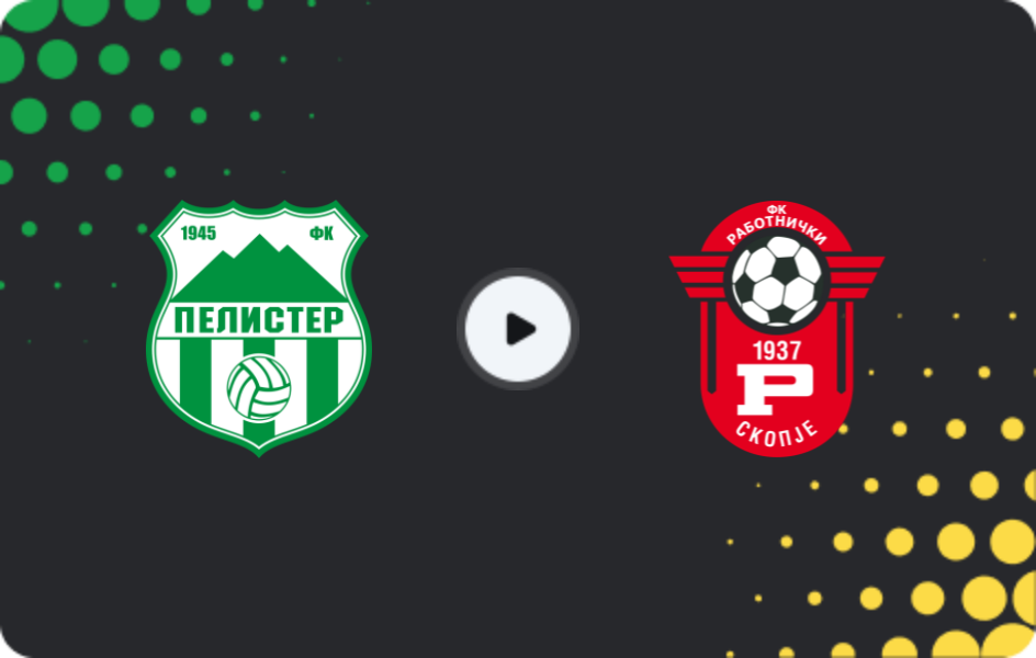 Where to watch Pelister — Rabotnicki, First League, 07.12.2025