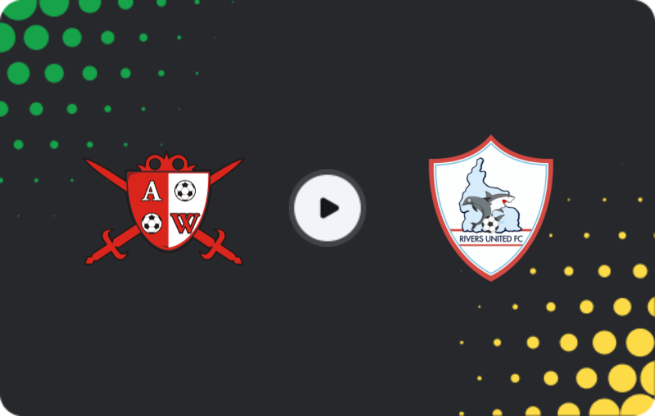 Where to watch Abia Warriors — Rivers United, NPFL, 07.12.2025