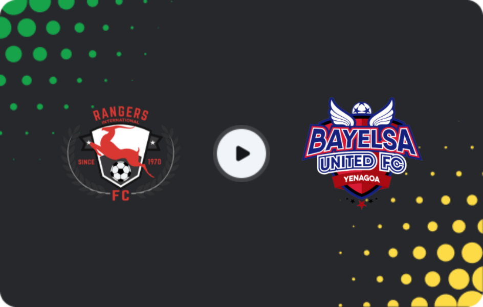 Where to watch Enugu Rangers — Bayelsa United, NPFL, 07.12.2025