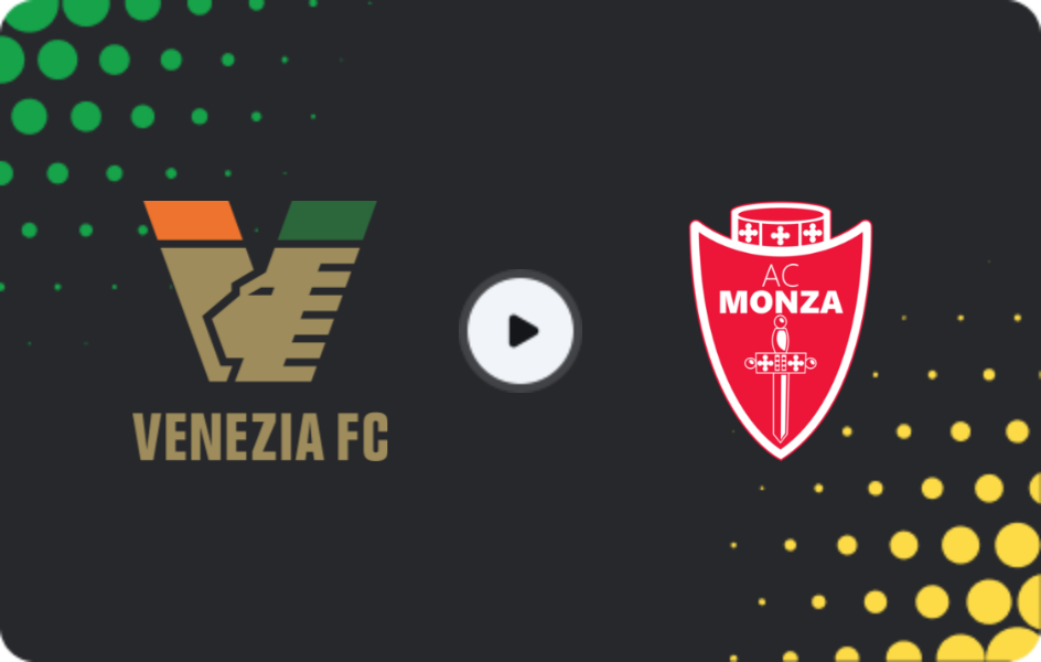 Where to watch Venezia — Monza, Serie B, 13.12.2025