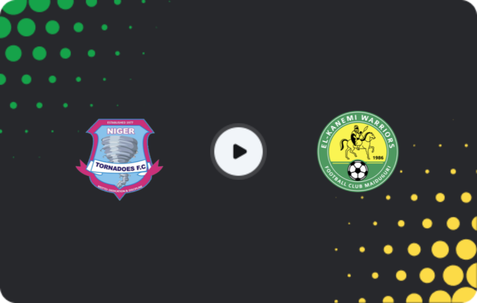Where to watch Niger Tornadoes — El Kanemi Warriors, NPFL, 14.12.2025