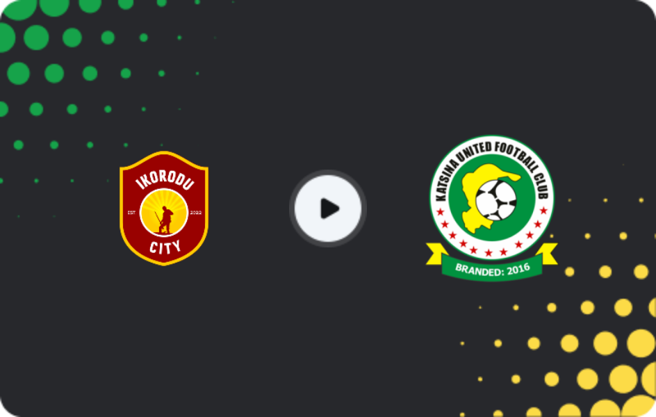 Where to watch Ikorodu City — Katsina United, NPFL, 14.12.2025
