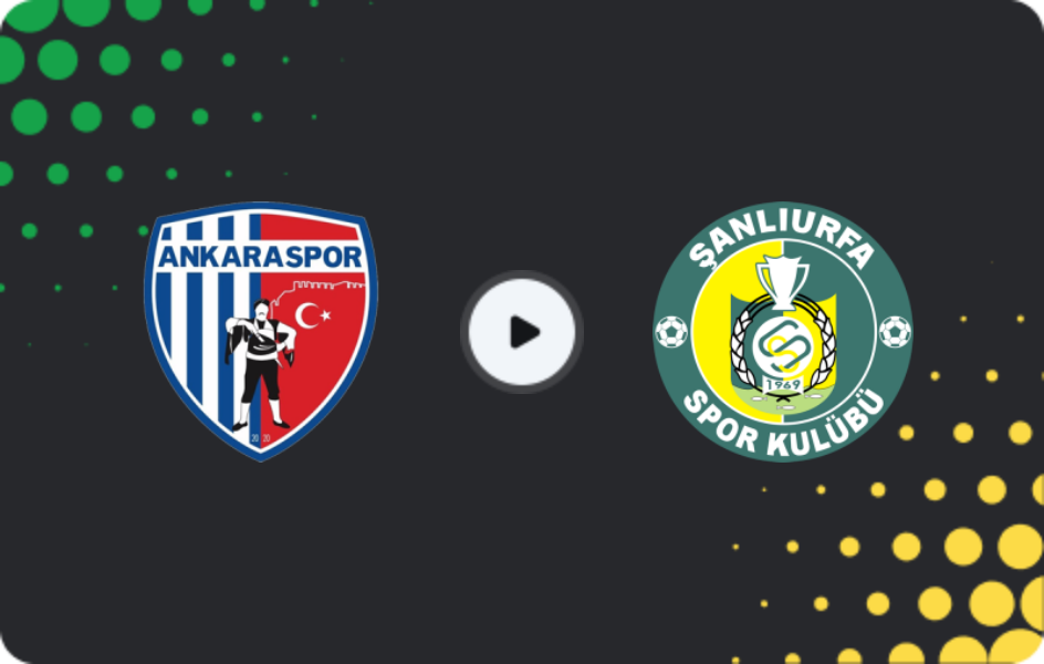 Where to watch Ankaraspor — Şanlıurfaspor, 2. Lig, 27.12.2025