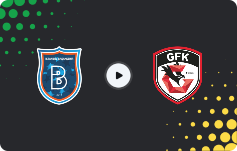 Where to watch Istanbul Basaksehir — Gaziantep, Süper Lig, 21.12.2025