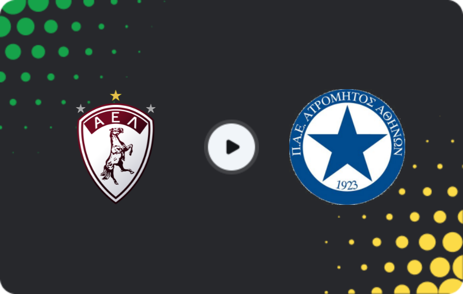 Where to watch Larisa — Atromitos, Super League, 21.12.2025