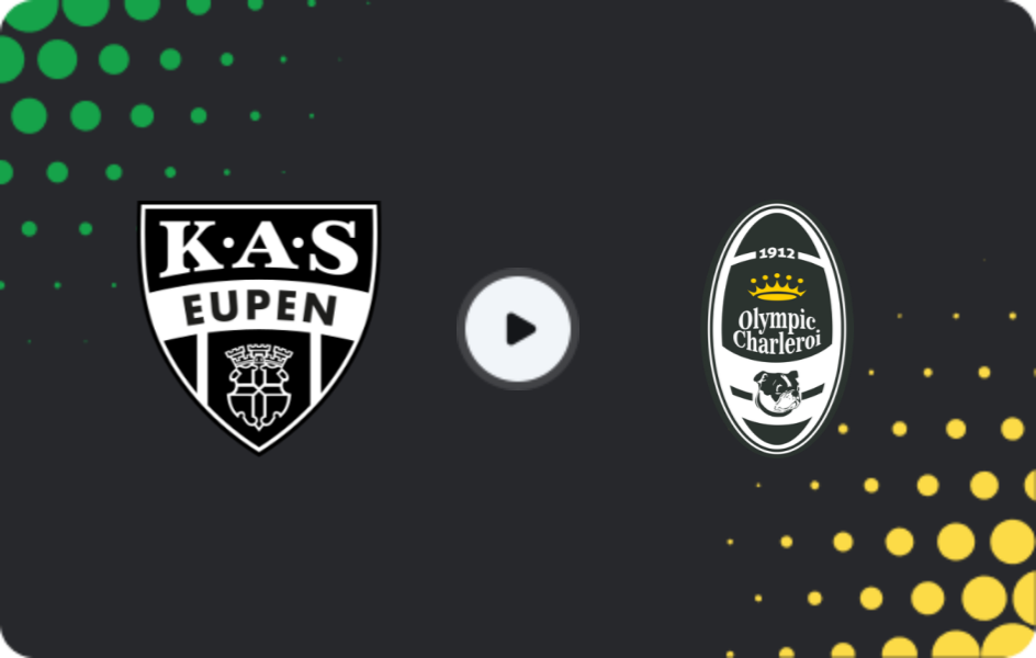 Where to watch AS Eupen — Olympic Charleroi, Challenger Pro League, 21.12.2025