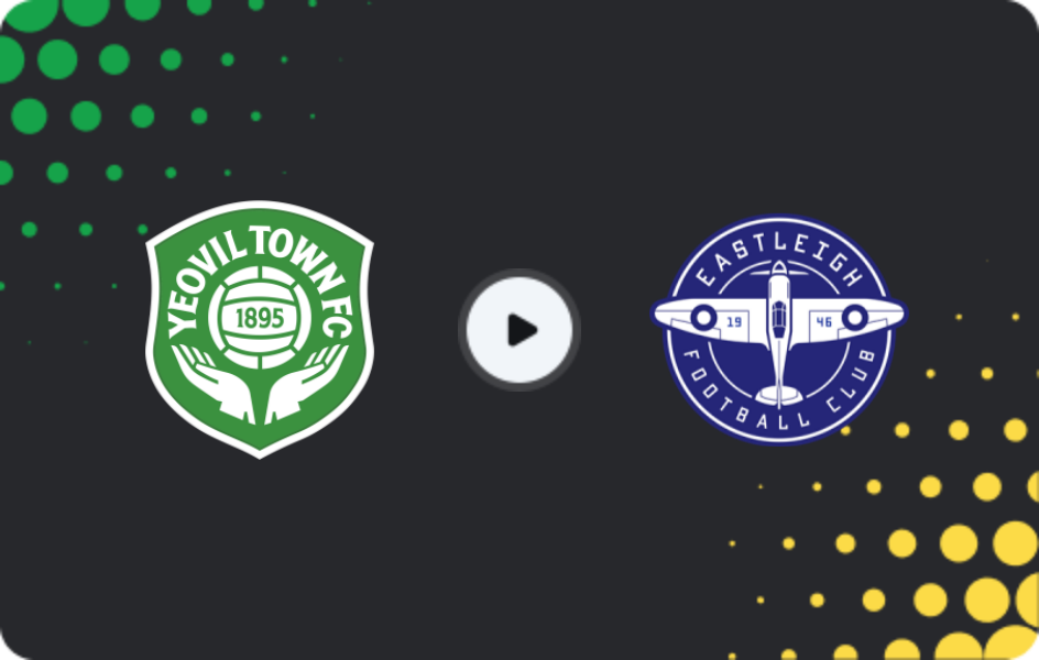 Where to watch Yeovil Town — Eastleigh, National League, 30.12.2025