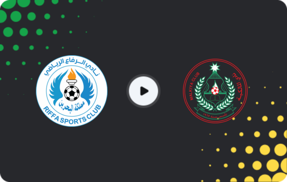 Where to watch Al Riffa — Malkiya, Premier League, 01.01.2026