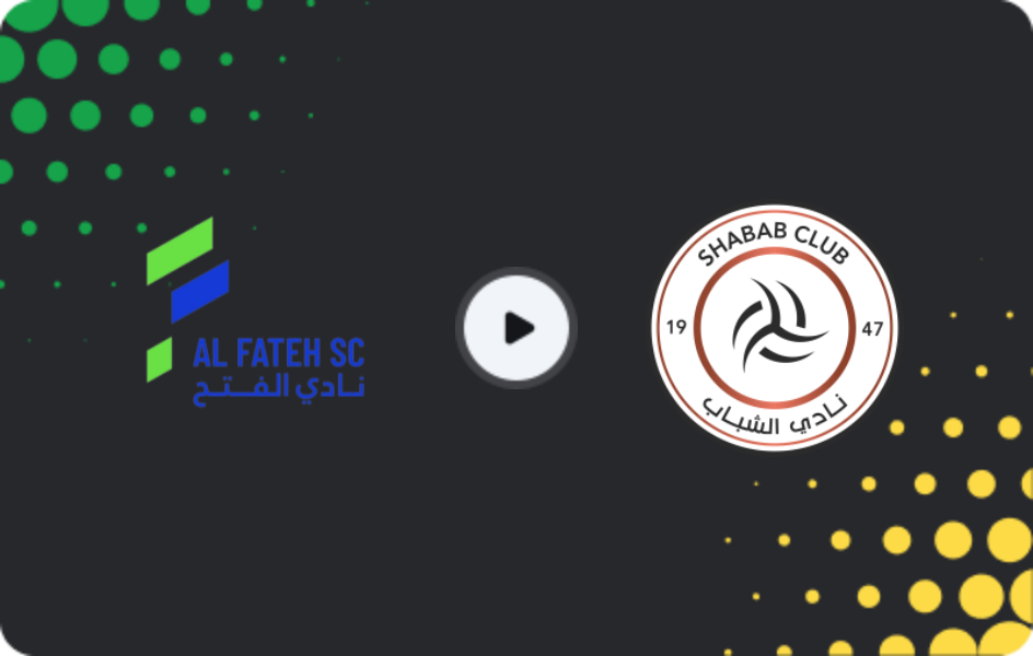 Where to watch Al Fateh — Al Shabab, Pro League, 02.01.2026
