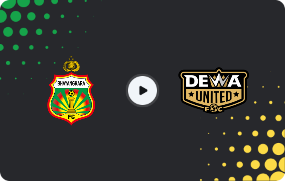 Where to watch Bhayangkara FC — Dewa United, Liga 1, 05.01.2026