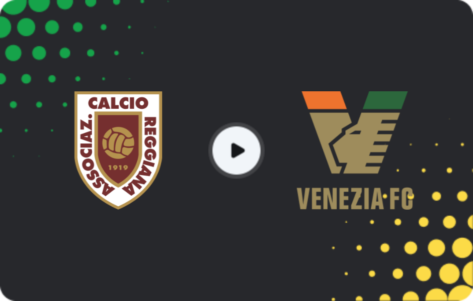Where to watch Reggiana — Venezia, Serie B, 10.01.2026