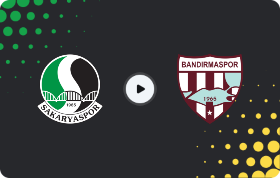 Where to watch Sakaryaspor — Bandırmaspor, TFF First League, 11.01.2026