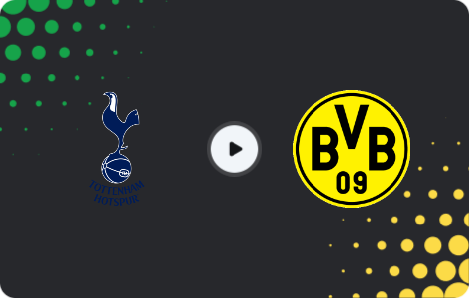 Where to watch Tottenham — Borussia Dortmund, Champions League, 20.01.2026