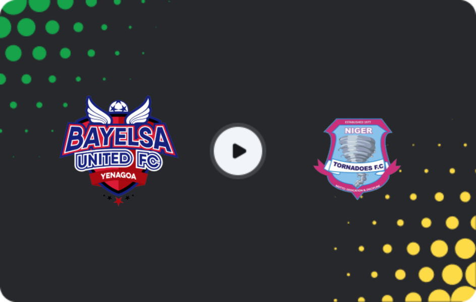 Where to watch Bayelsa United — Niger Tornadoes, NPFL, 25.01.2026