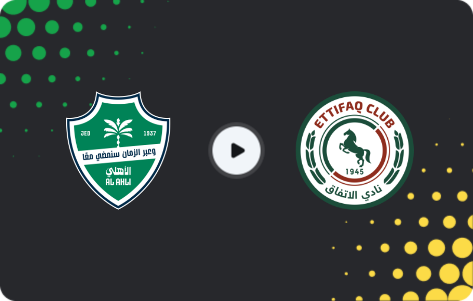Where to watch Al-Ahli — Al-Ettifaq, Pro League, 28.01.2026