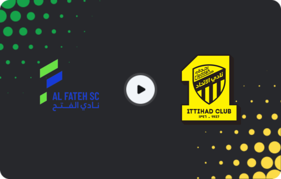 Where to watch Al Fateh — Al Ittihad, Pro League, 29.01.2026