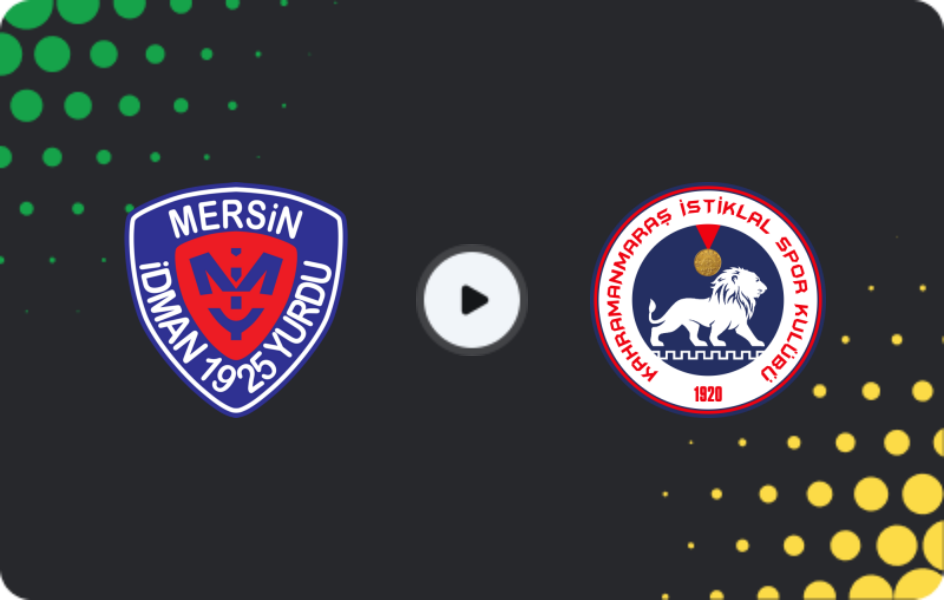 Where to watch Yeni Mersin İdmanyurdu — Kahramanmaraş İstiklalsp, 2. Lig, 28.01.2026