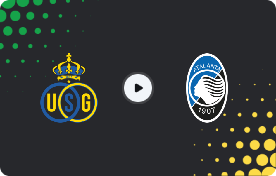 Where to watch Union Saint-Gilloise — Atalanta, Champions League, 28.01.2026