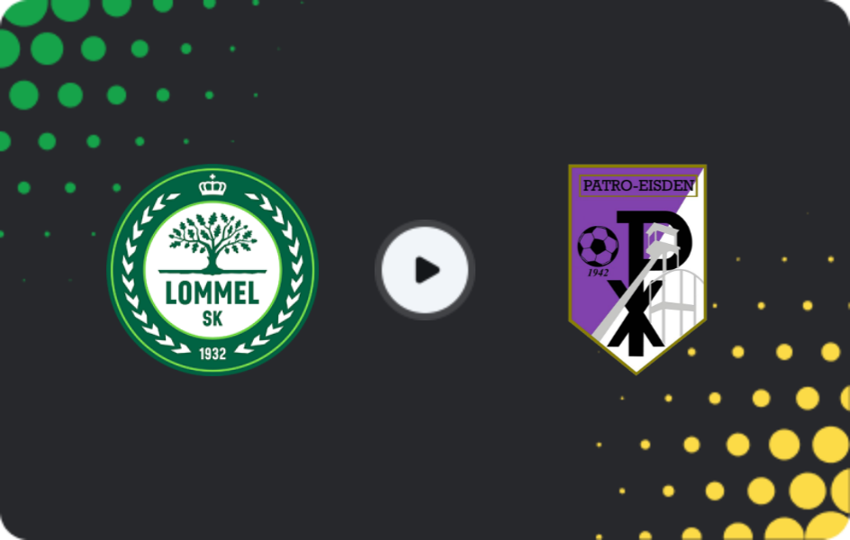 Where to watch Lommel United — Patro Eisden, Challenger Pro League, 31.01.2026