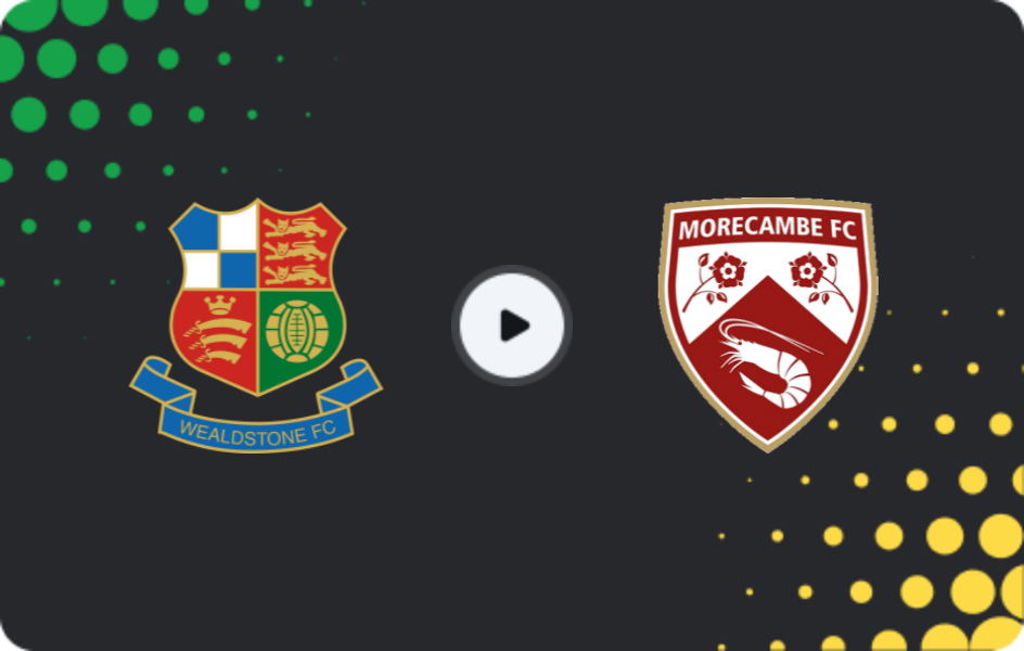 Where to watch Wealdstone — Morecambe, National League, 31.01.2026
