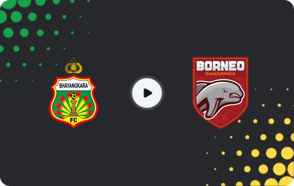 Where to watch Bhayangkara FC — Borneo Samarinda, Liga 1, 07.02.2026