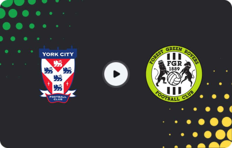 Where to watch York City — Forest Green, National League, 07.02.2026