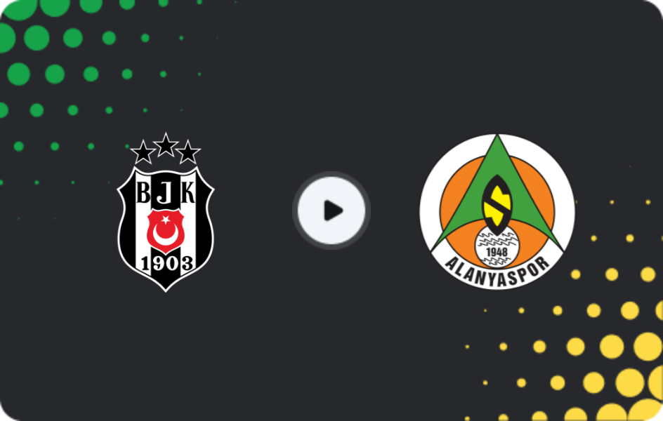 Where to watch Besiktas — Alanyaspor, Süper Lig, 08.02.2026