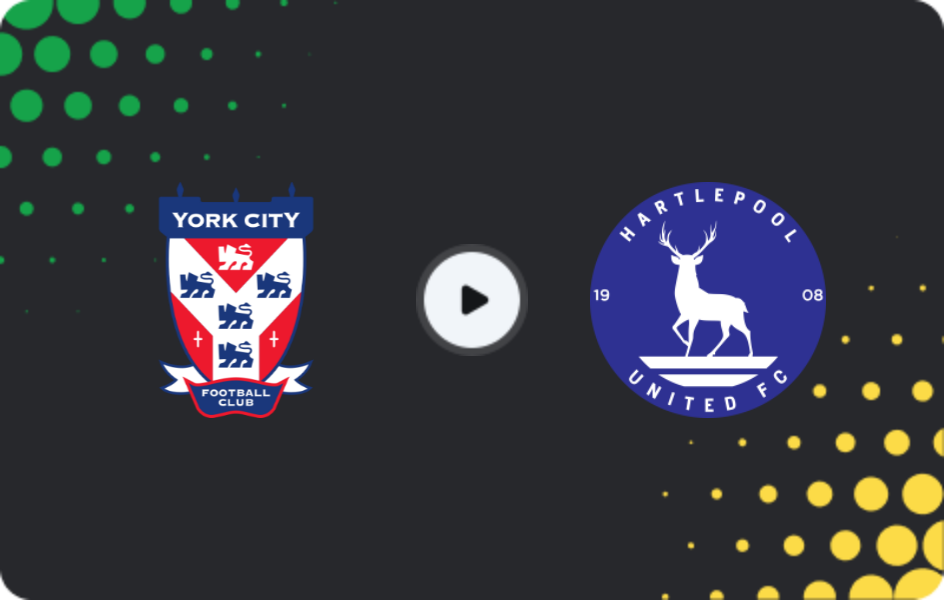 Where to watch York City — Hartlepool United, National League, 11.02.2026