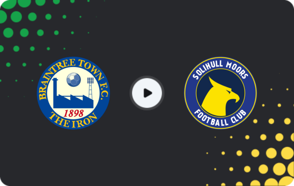 Where to watch Braintree — Solihull Moors, National League, 14.02.2026