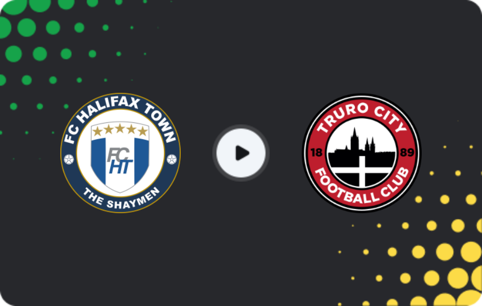 Where to watch Halifax Town — Truro City, National League, 14.02.2026